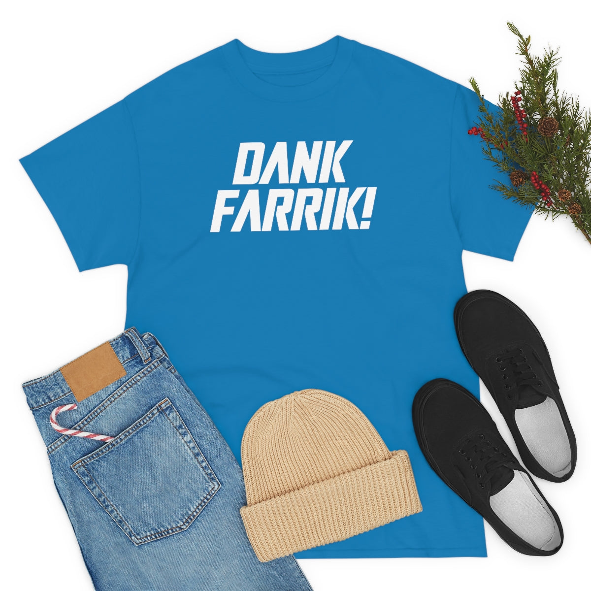 Dank Farrik! Tee