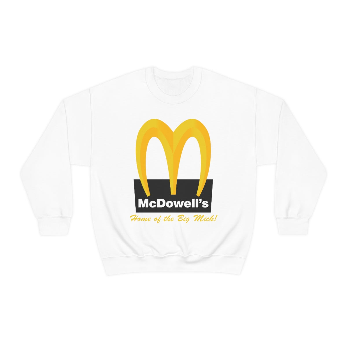 McDowell's Sweatshirt