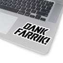 MD - Dank Farrik! Stickers