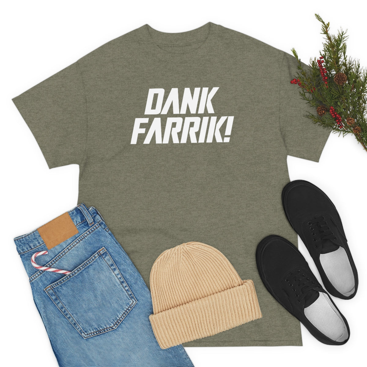 Dank Farrik! Tee