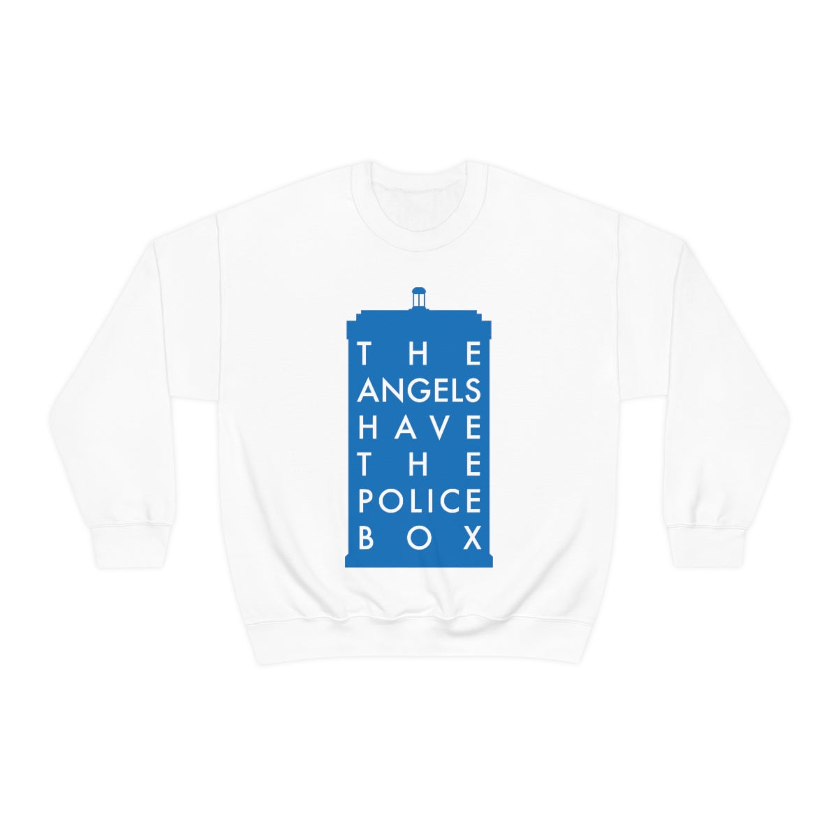The Angels Have the Police Box Sweatshirt