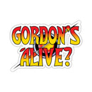 Gordon's Alive? Stickers