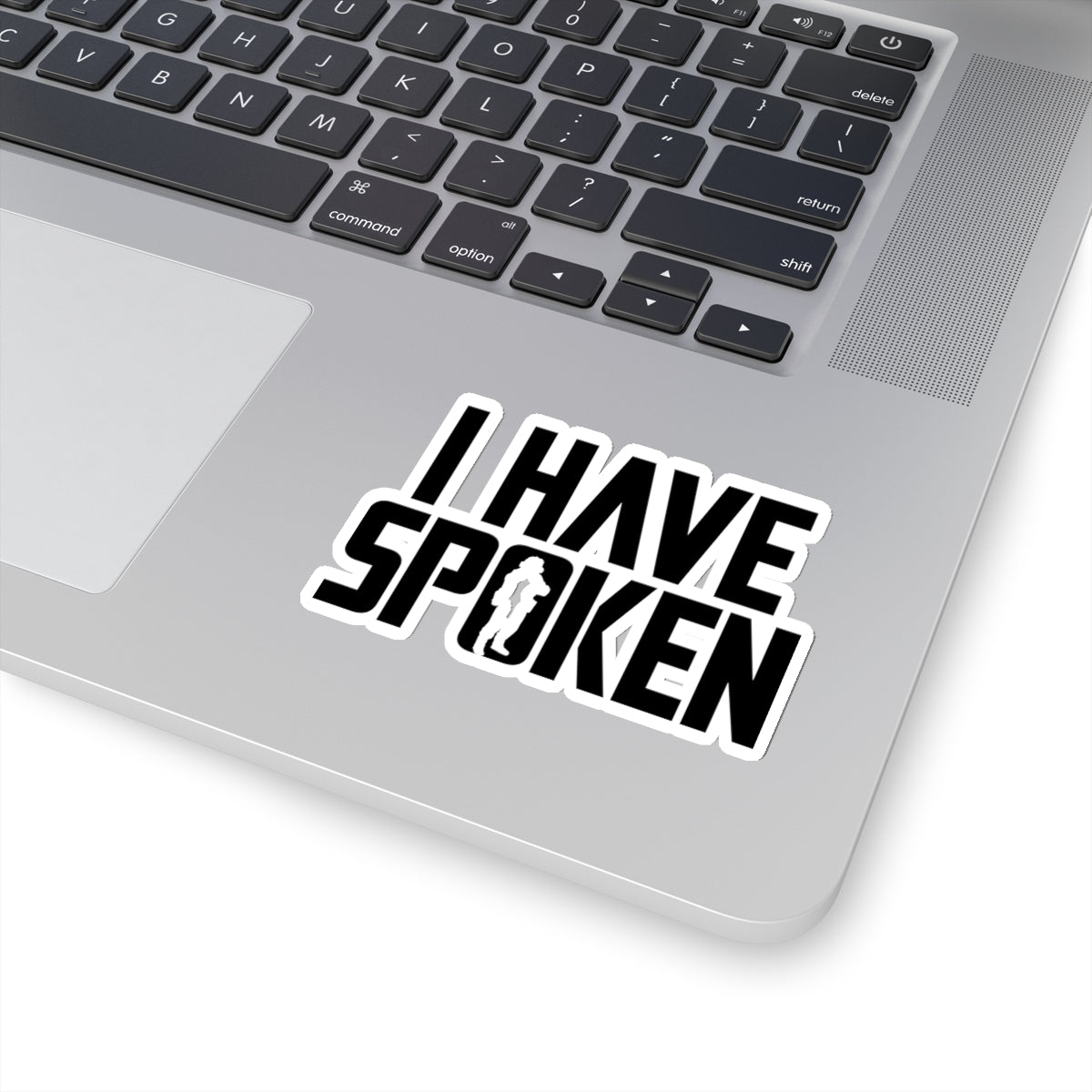 MD - I Have Spoken #1 Stickers