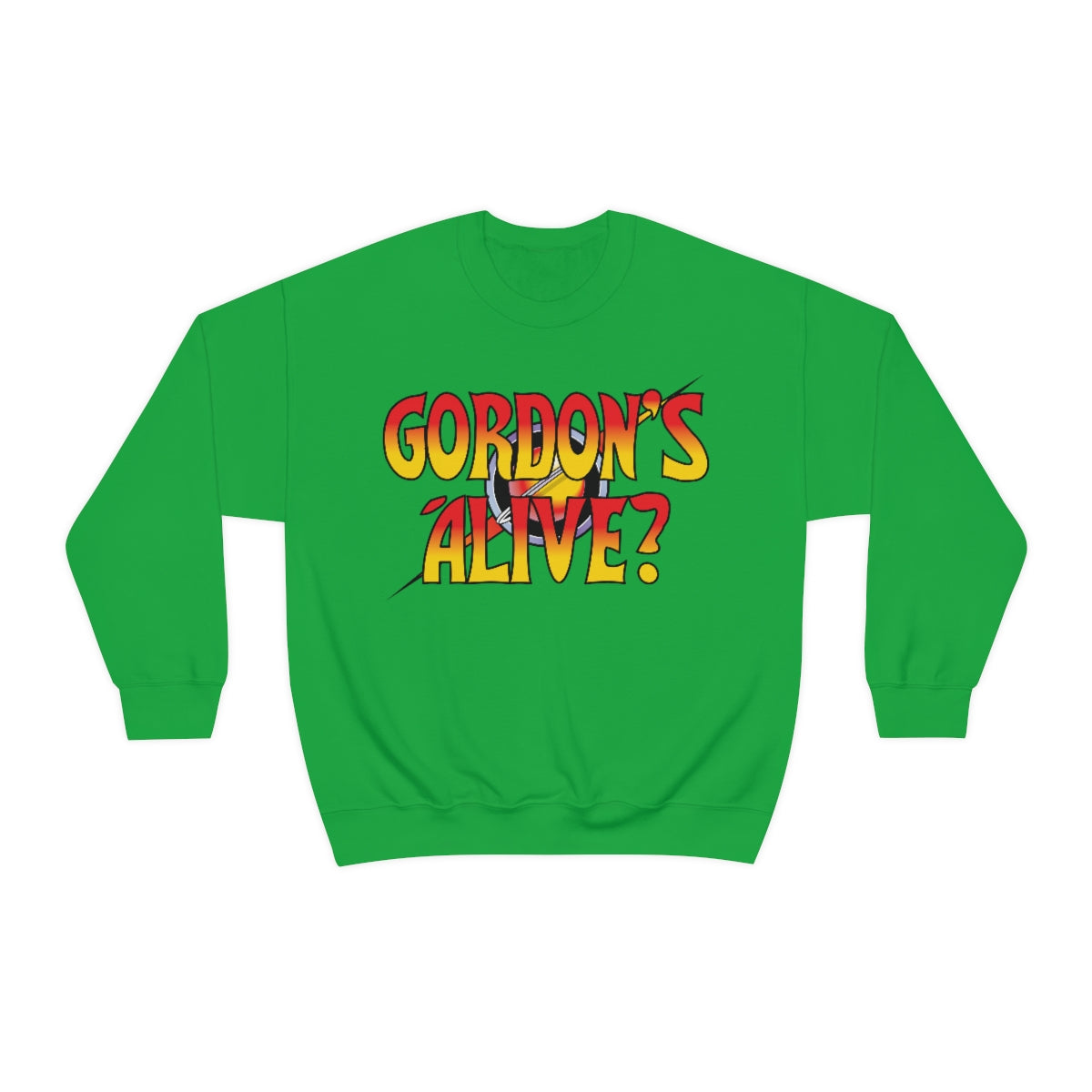 Gordon's Alive? Sweatshirt