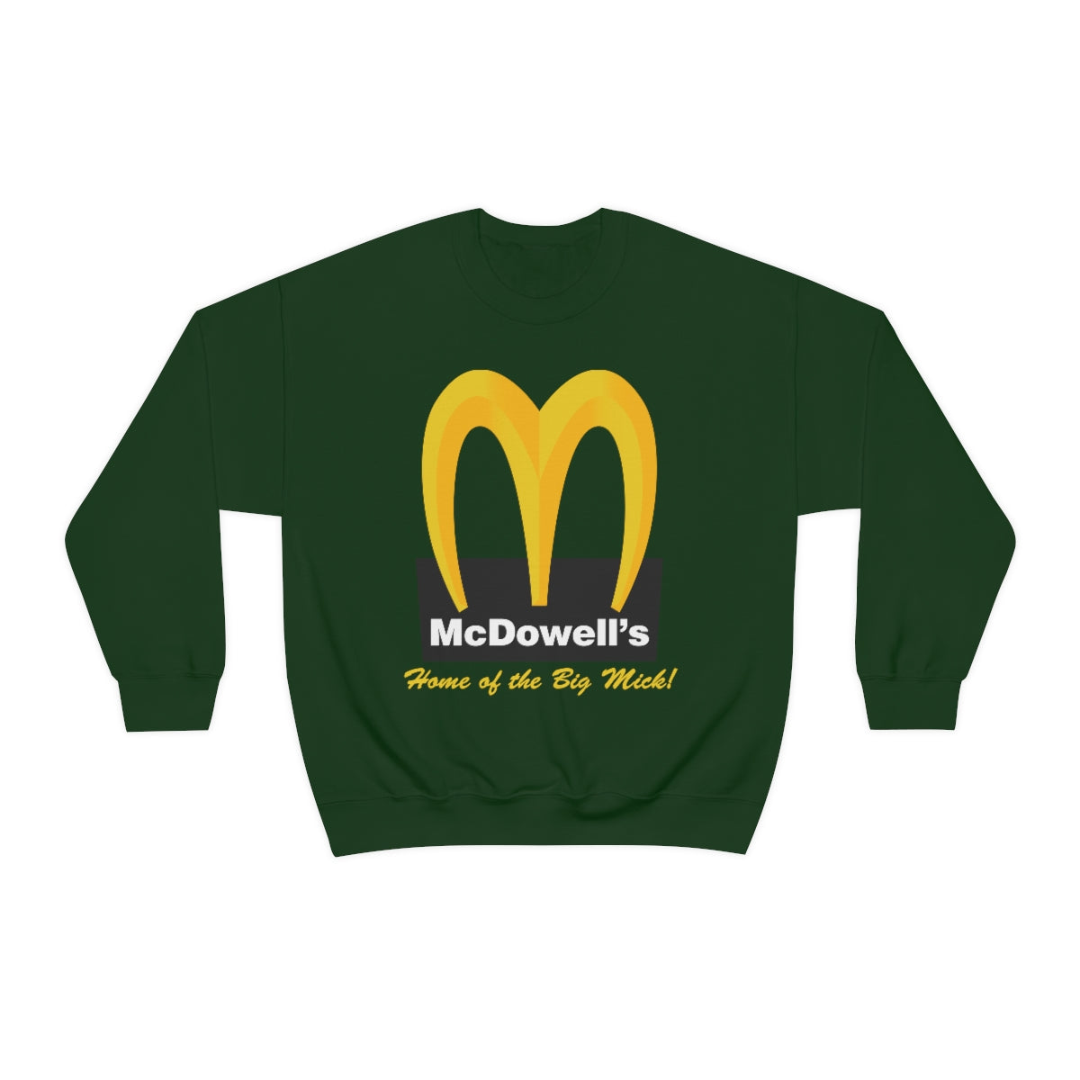 McDowell's Sweatshirt