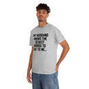 Trigger Words Husband Tee