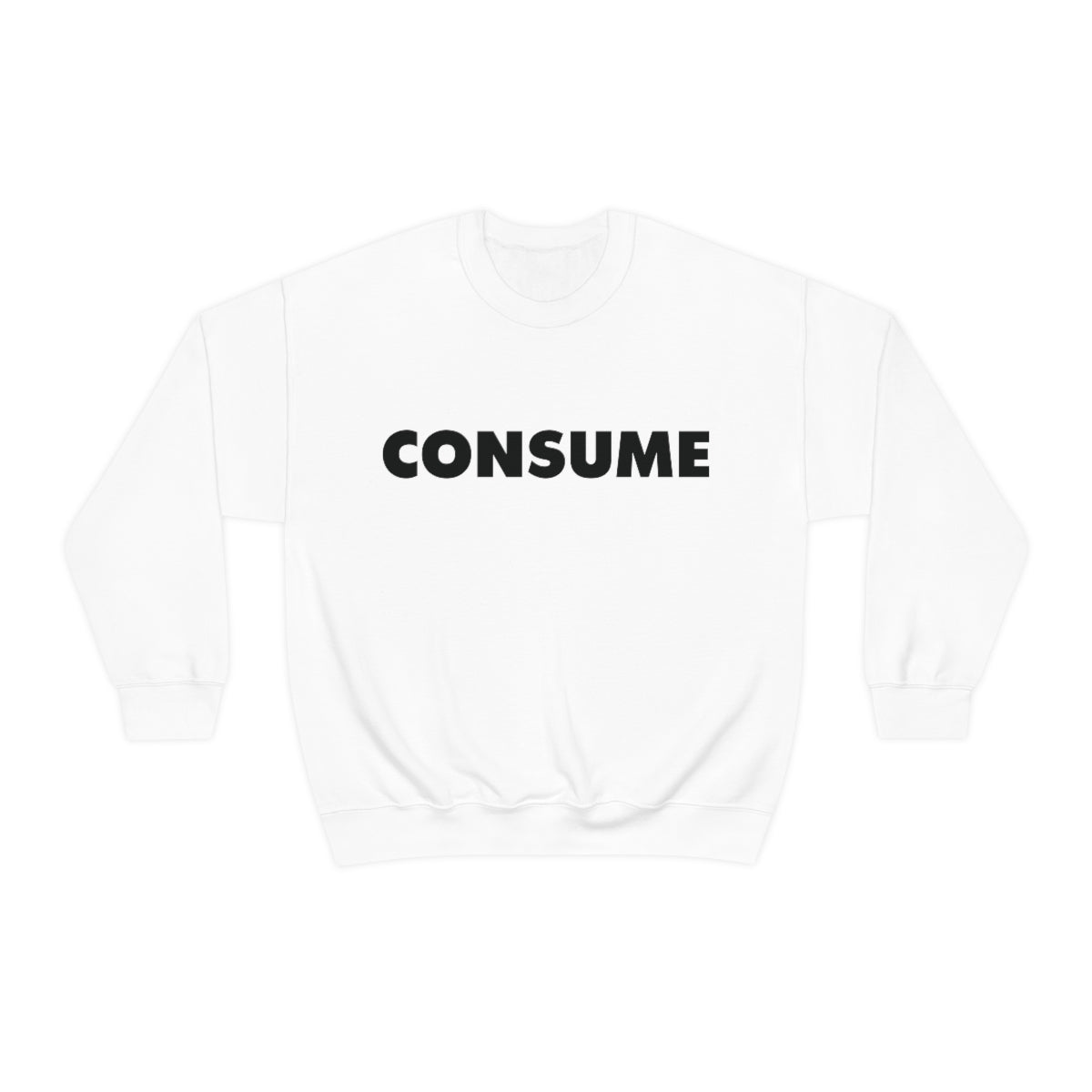 TL- Consume Sweatshirt