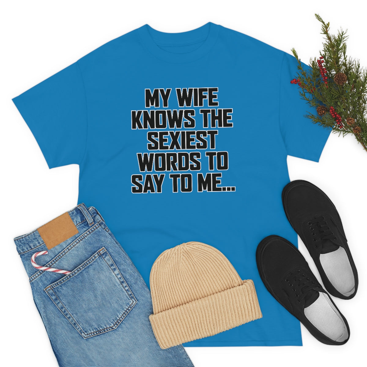 Trigger Words Wife Tee