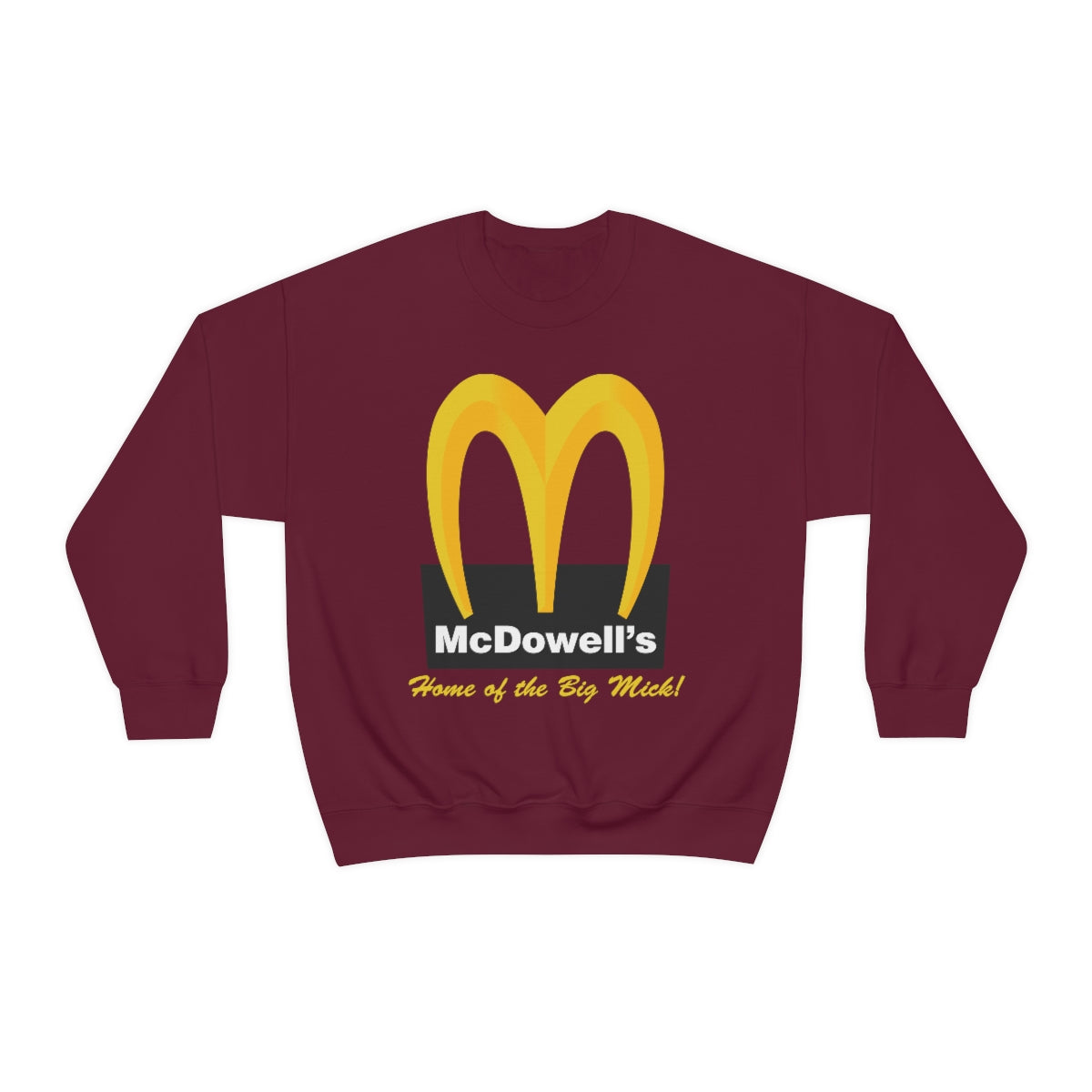 McDowell's Sweatshirt