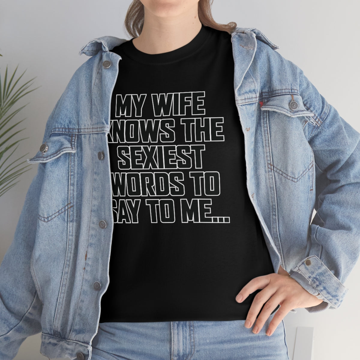 Trigger Words Wife Tee