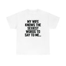Trigger Words Wife Tee