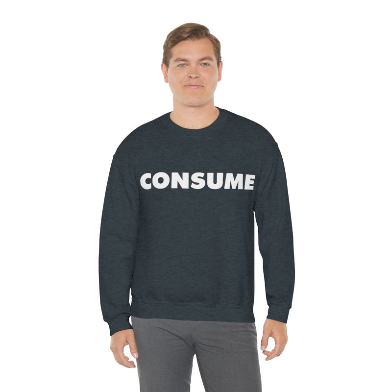 TL- Consume Sweatshirt