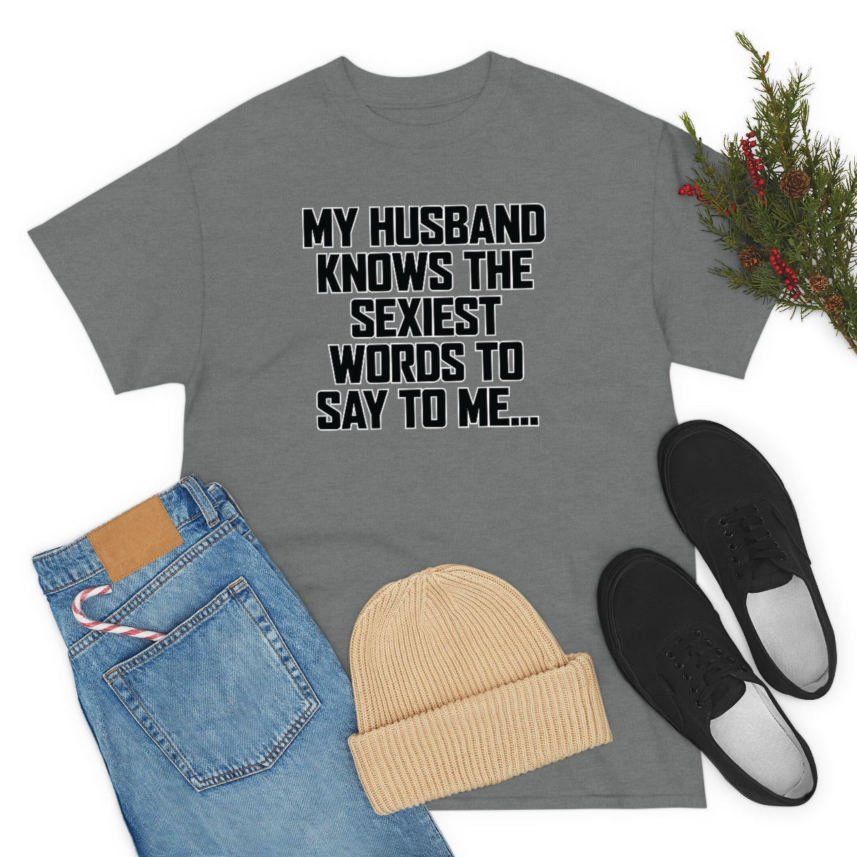 Trigger Words Husband Tee