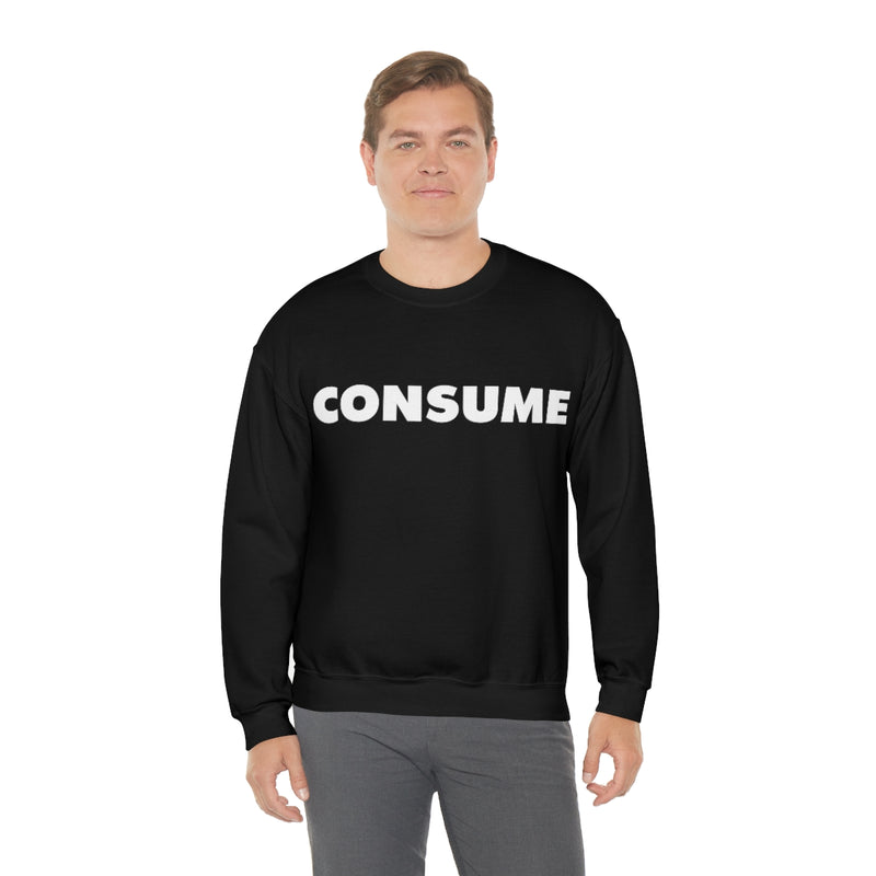 TL- Consume Sweatshirt