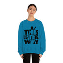 MD - The Way Sweatshirt