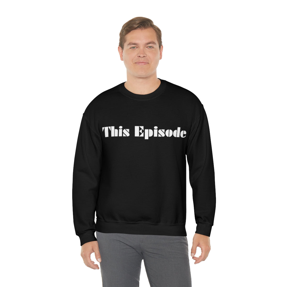1999 - This Episode Sweatshirt