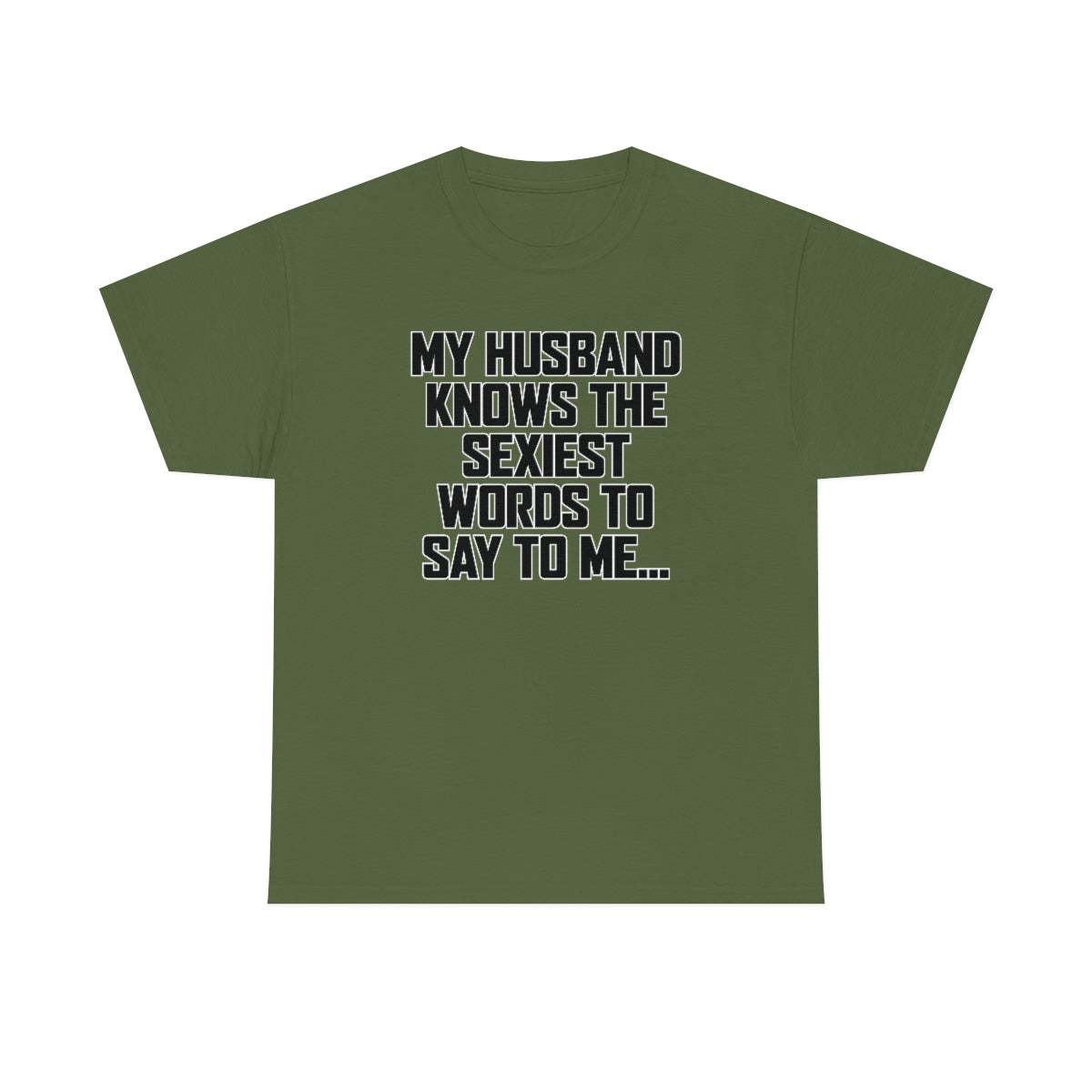 Trigger Words Husband Tee