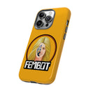 BW - FEMBOT Phone Case