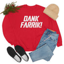 MD - Dank Farrik! Sweatshirt