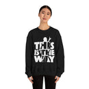 MD - The Way Sweatshirt