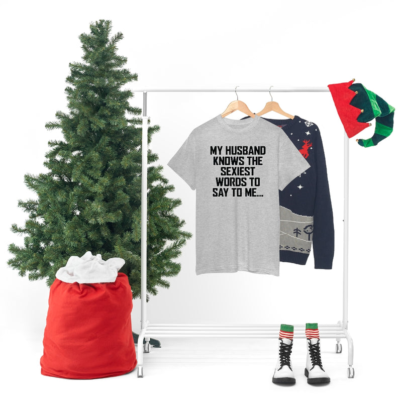 Trigger Words Husband Tee