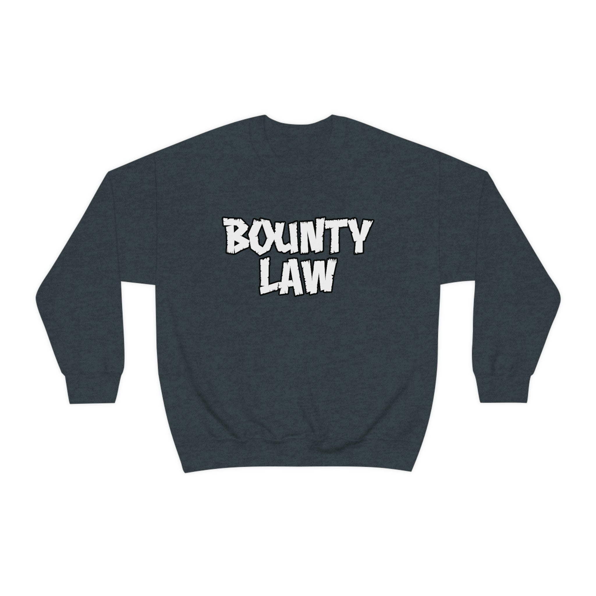 Bounty Law Sweatshirt