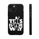 MD - The Way Phone Case