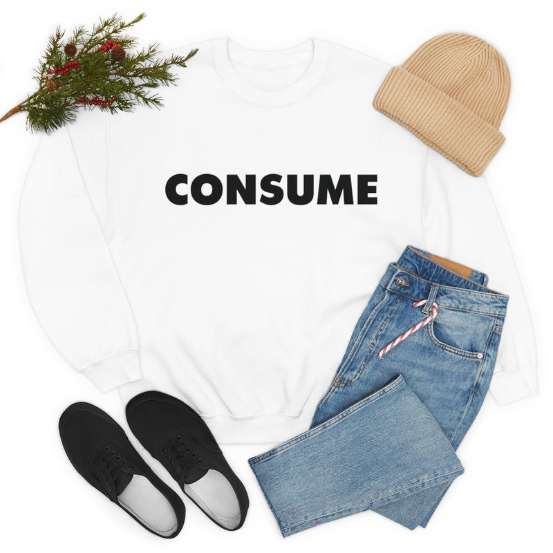 TL- Consume Sweatshirt