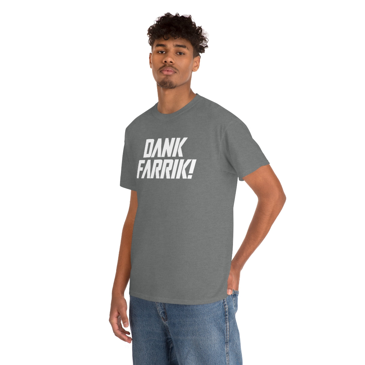 Dank Farrik! Tee
