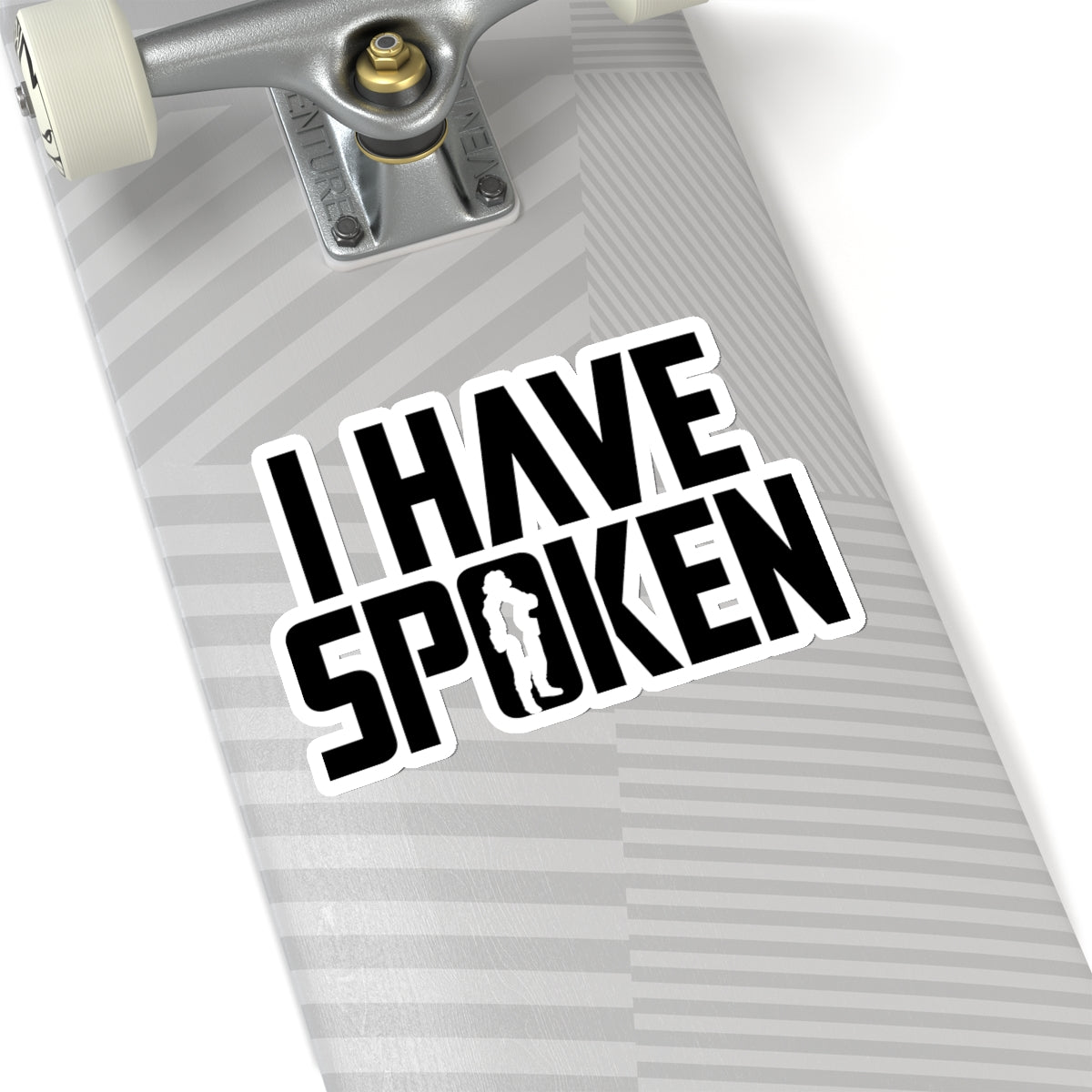MD - I Have Spoken #1 Stickers