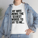 Trigger Words Wife Tee