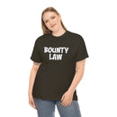 Bounty Law Tee