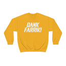 MD - Dank Farrik! Sweatshirt