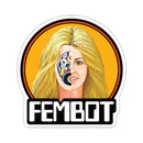 BW - FEMBOT Stickers