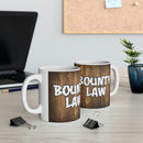 Bounty Law Mug