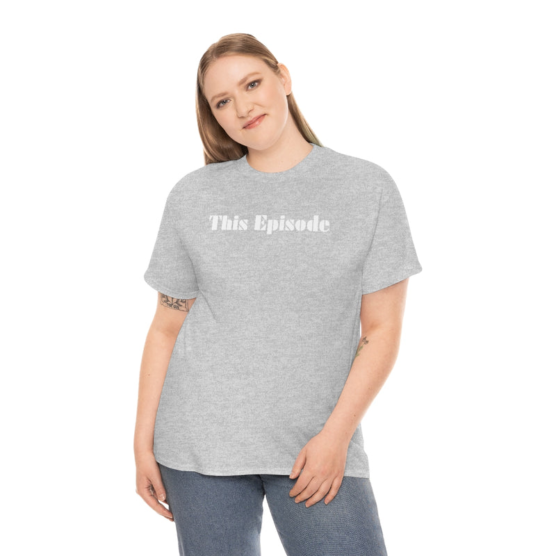 1999 - This Episode Tee