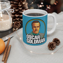 SMDM - Oscar Goldman Mug