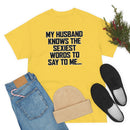 Trigger Words Husband Tee
