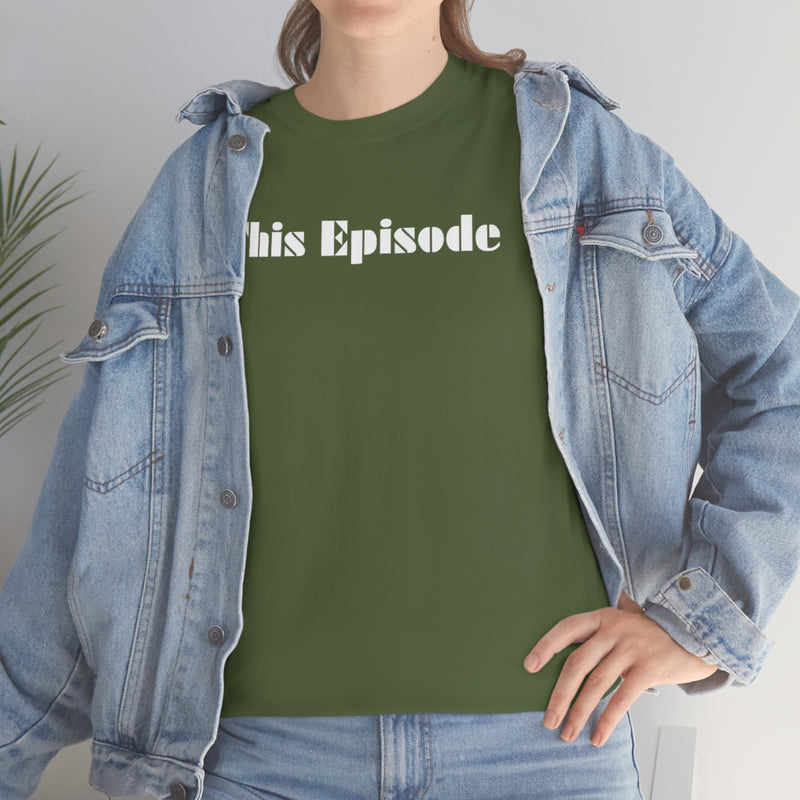 1999 - This Episode Tee