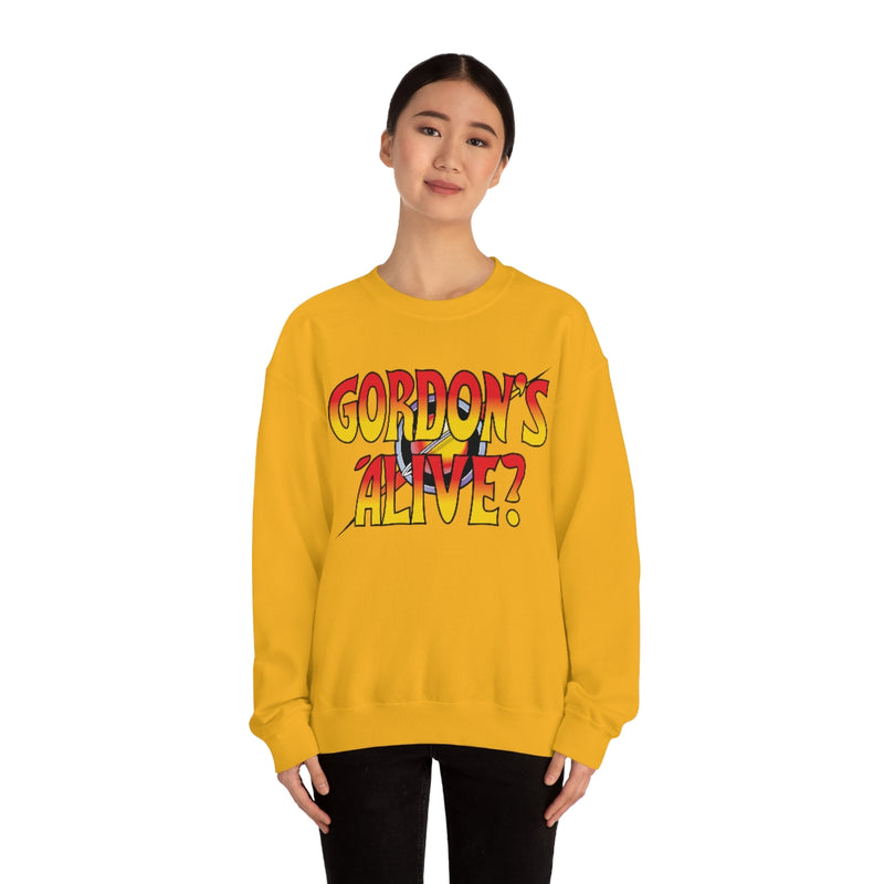 Gordon's Alive? Sweatshirt