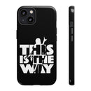 MD - The Way Phone Case