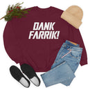 MD - Dank Farrik! Sweatshirt
