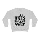 MD - The Way Sweatshirt