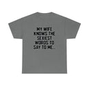 Trigger Words Wife Tee