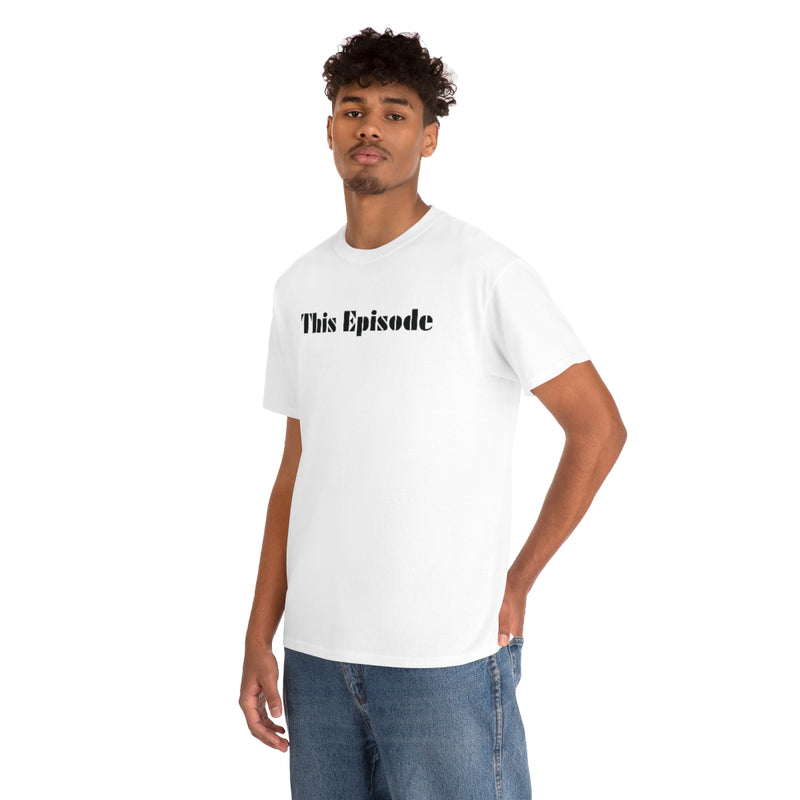 1999 - This Episode Tee