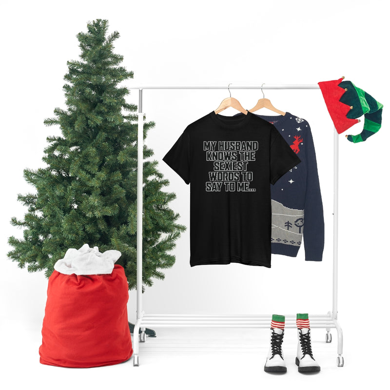 Trigger Words Husband Tee