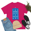 The Angels Have the Police Box Tee