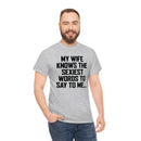 Trigger Words Wife Tee