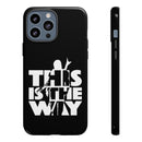MD - The Way Phone Case