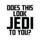 MD - Does This Look Jedi To You? Stickers